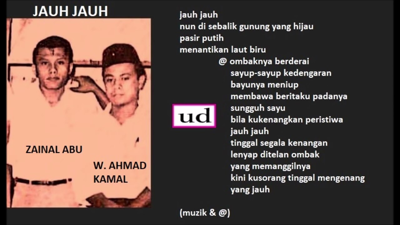 Zainal Abu - Jauh Jauh (Jimmy Boyle/Zainal Abu)