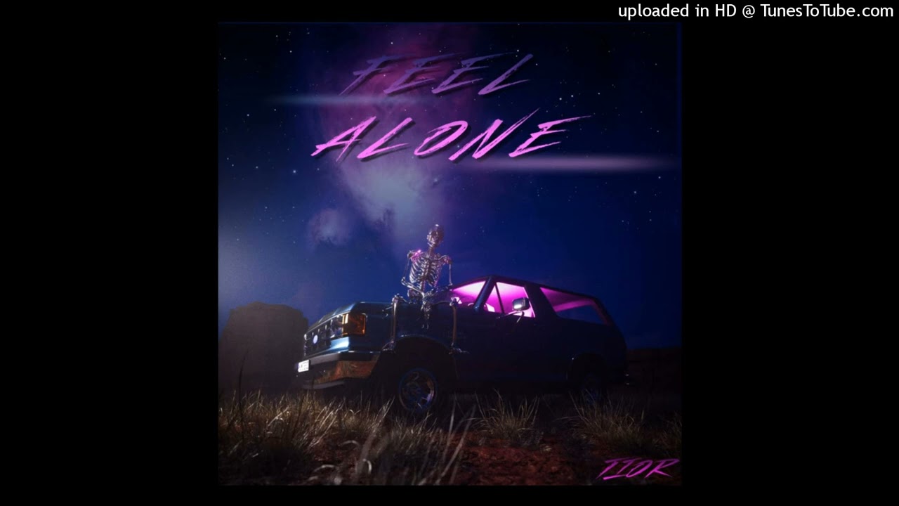 Tior - Feel Alone