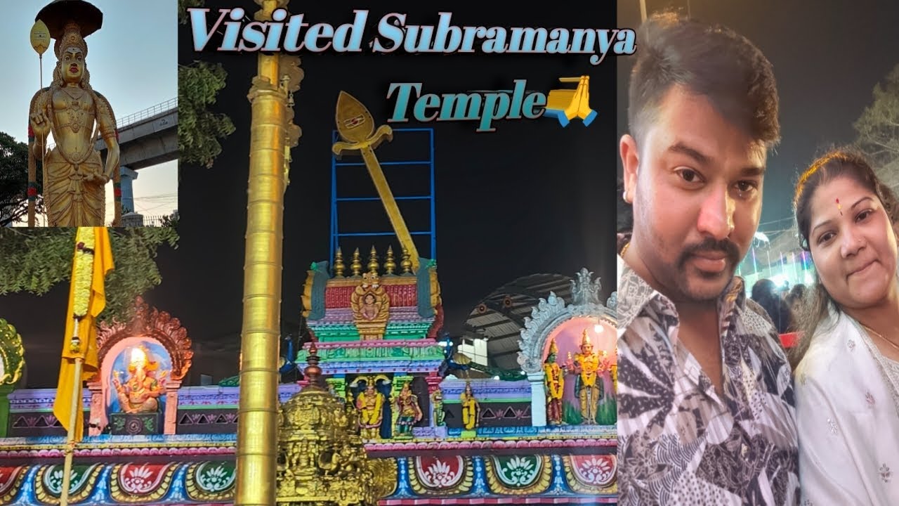 Visited Subramanya Temple 🙏 With My Akka 💞After long time 😜