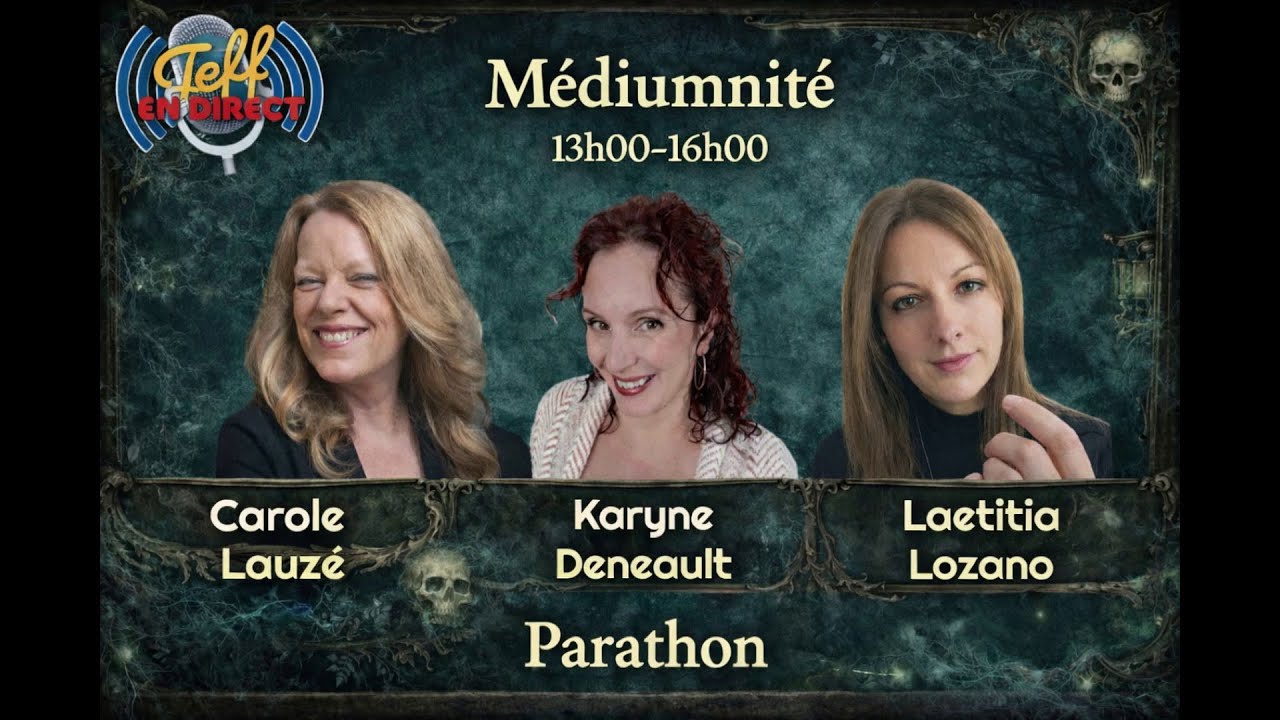 Le Parathon de Jeff: Médiumnité
