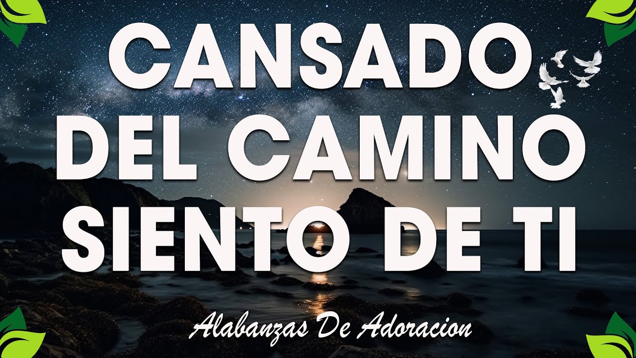 Mezcla De Alabanzas De Adoracion Mix - MÚSICA CRISTIANA 2026 TRAE BENDICIONES A TU HOGAR - Sumergeme