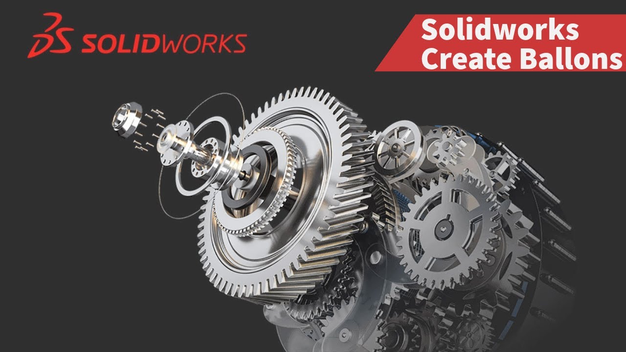 7-10 Create Balloons in drawing - Solidworks Tutorials