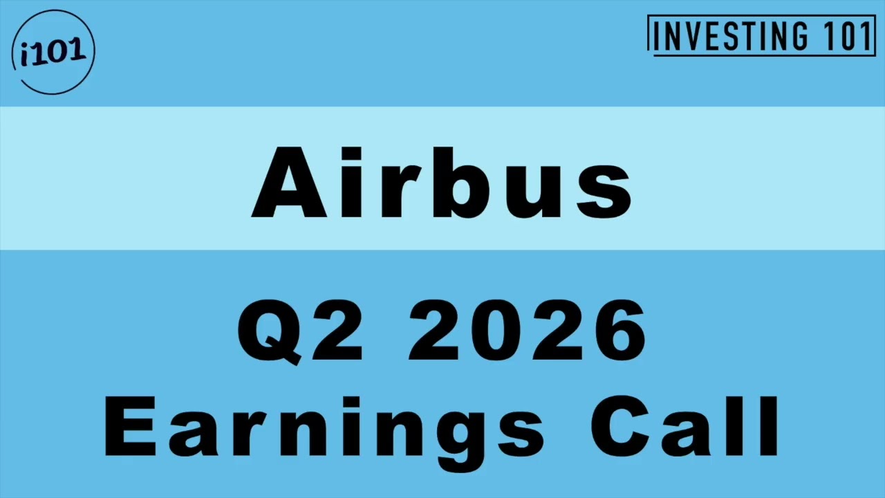 Airbus Q2 2026 Earnings Call | Commercial Aircraft Deliveries Support Backlog Targets