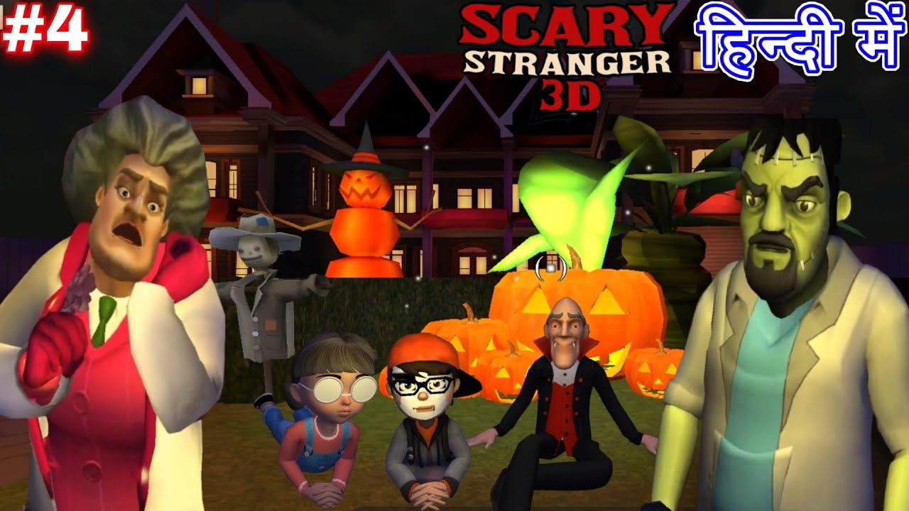 Scary Stranger 3D Halloween Update 2021 Scary Teacher Kills Cartoon Make up Night Trailer Prank