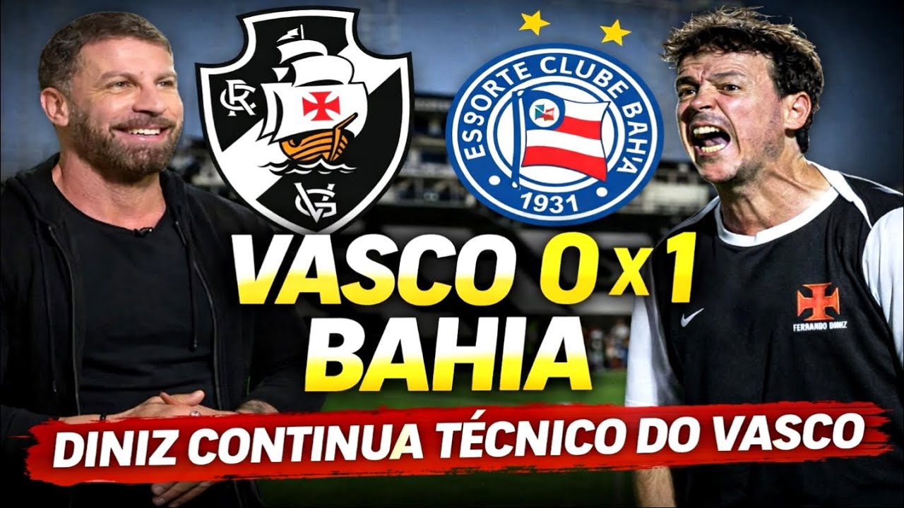 VASCO 0x1 BAHIA: Diniz Continua? Pressão Aumenta em São Januário!