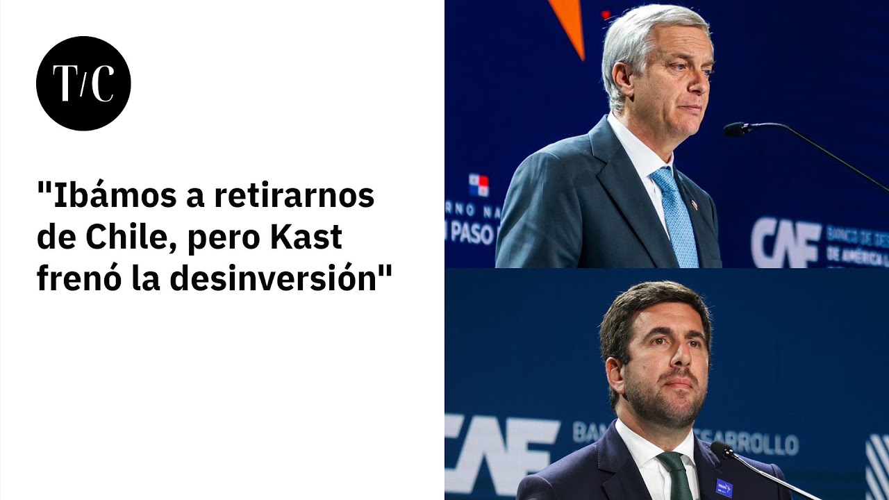 Multinacional española dice que se iban a ir de Chile pero los frenó visión de Kast