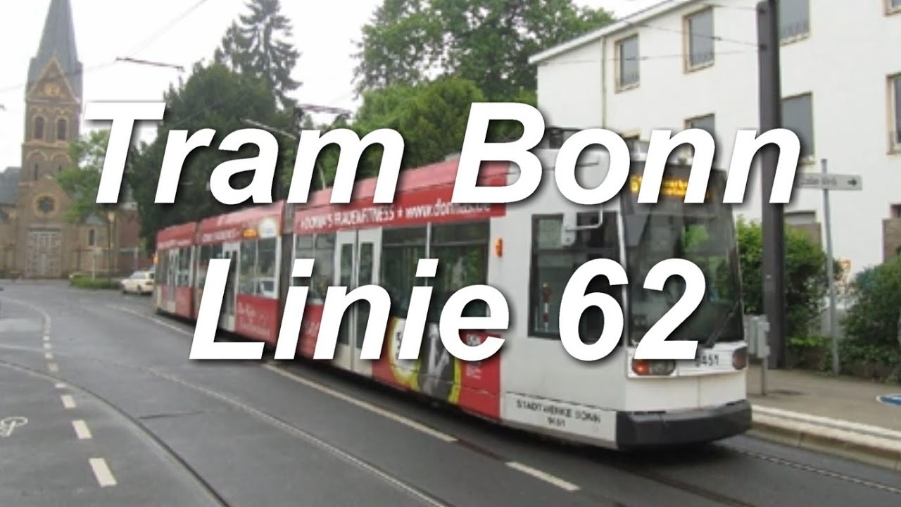 [Video] Straßenbahnlinie 62 (Teilstrecke) | Bonn Hbf - Bonn-Dottendorf, Quirinusplatz | 2013