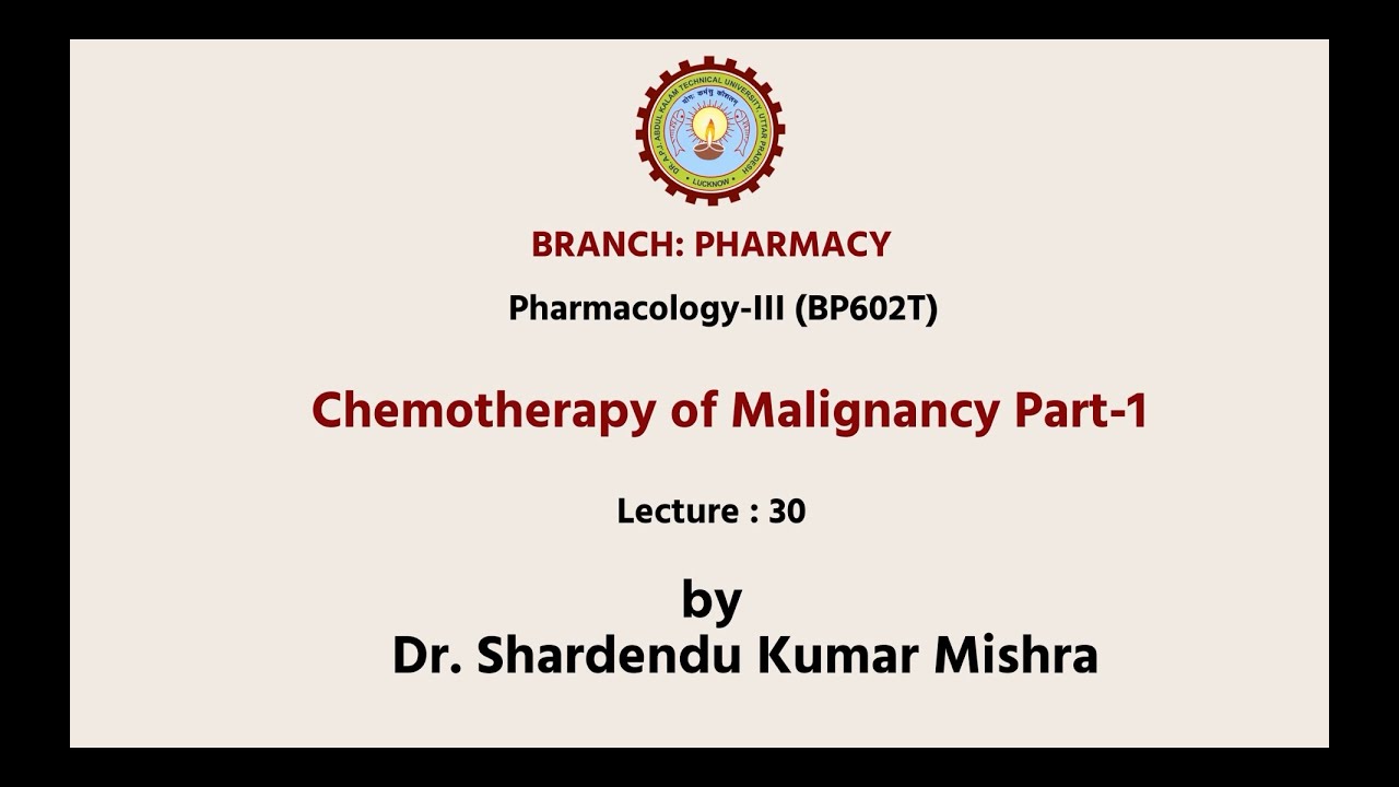 Pharmacology - III | Chemotherapy of Malignancy Part-1| AKTU Digital Education