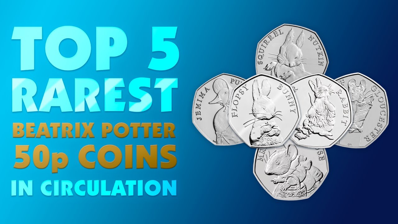 Top 5 Rarest Beatrix Potter 50ps