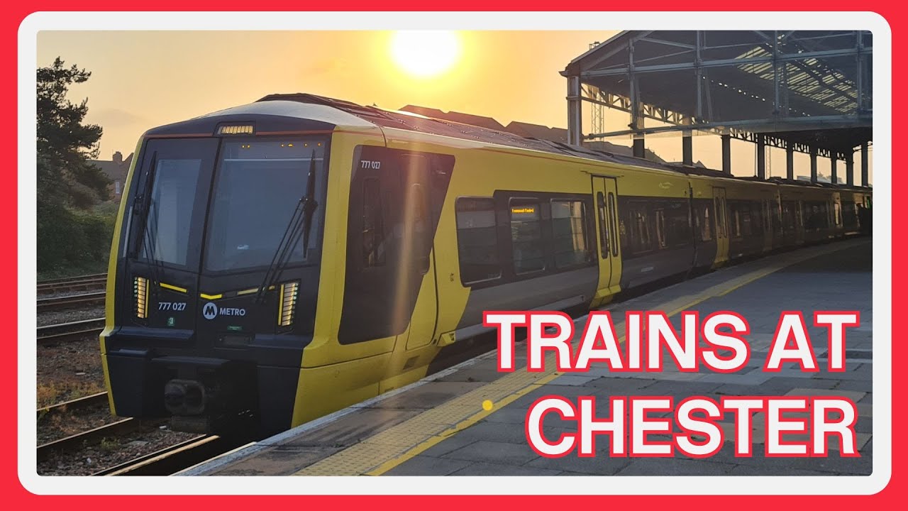 TRAINS at CHESTER - 06/10/2024