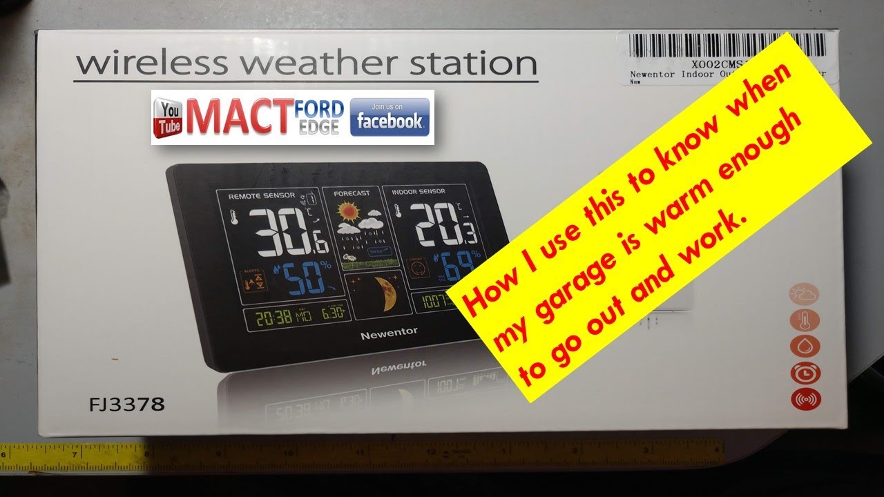 MACT has wireless weather in the Garage Newentor FJ3378