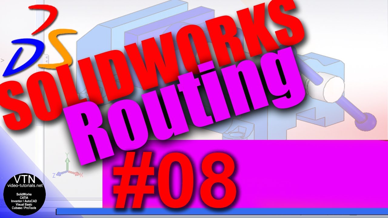 SOLIDWORKS Routing 08 ( Settings )