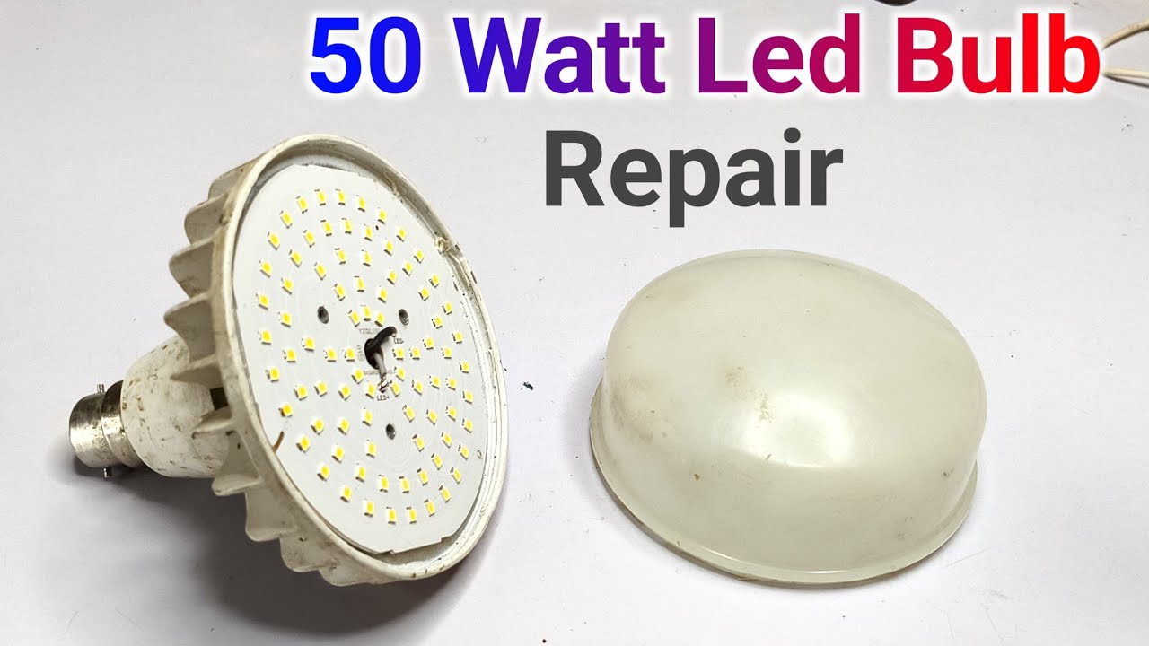50w led bulb repair || 50 watt led bulb driver repair || led bulb banane ka tarika