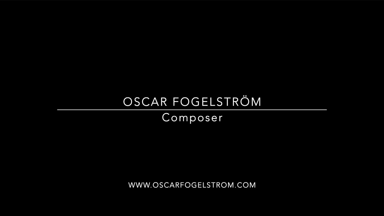 Oscar Fogelstr&ouml;m - Film Reel 2020