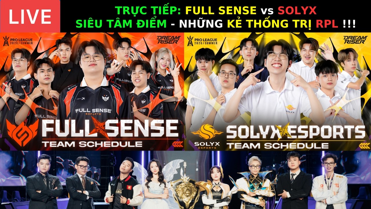 TRỰC TIẾP: SIÊU TÂM ĐIỂM THÁI LAN RPL - FULL SENSE vs SOLYX - CUỘC CHIẾN TOP 1 - ĐÔI CÔNG !!!