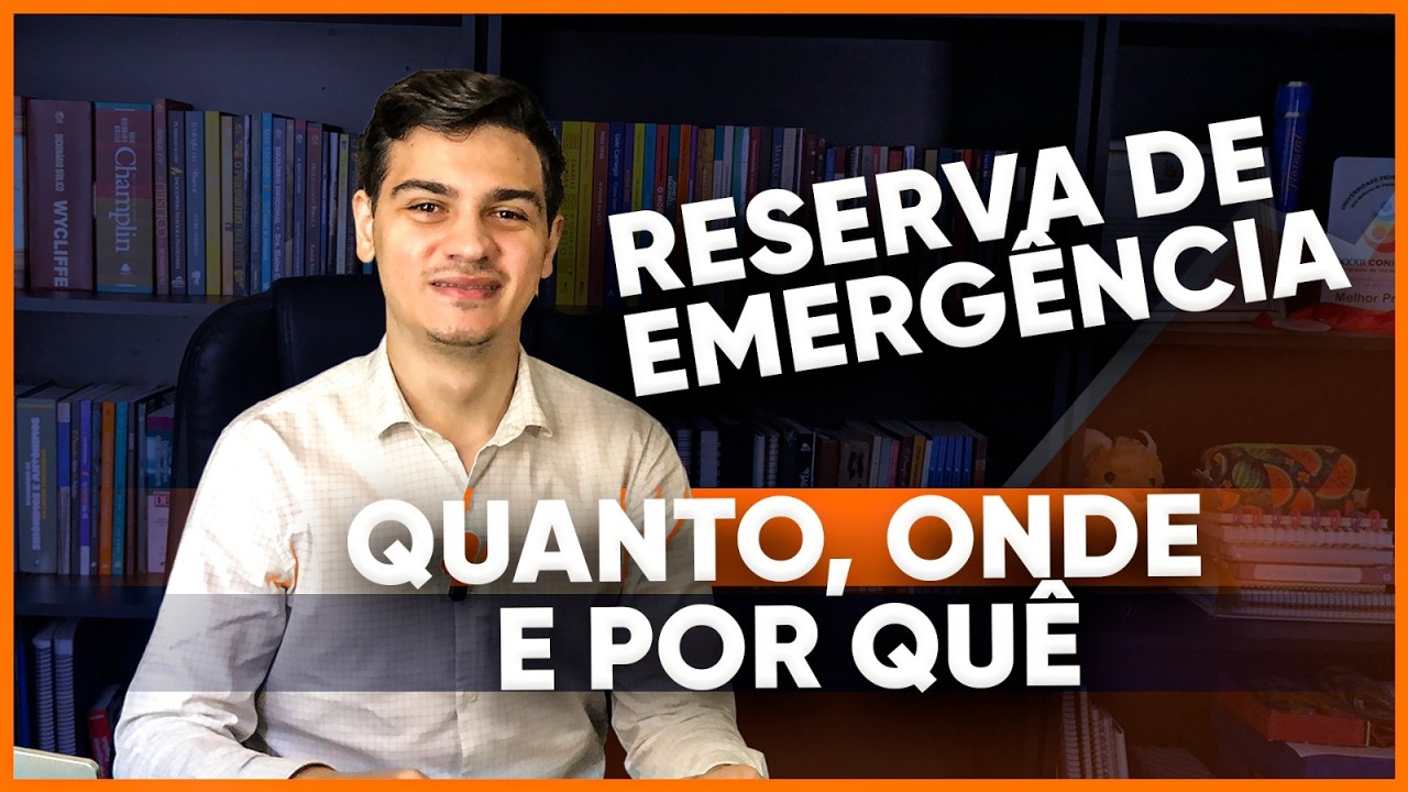 RESERVA DE EMERGÊNCIA: QUANTO VOCÊ PRECISA TER (PASSO A PASSO SIMPLES) O GUIA COMPLETO PARA VOCÊ!