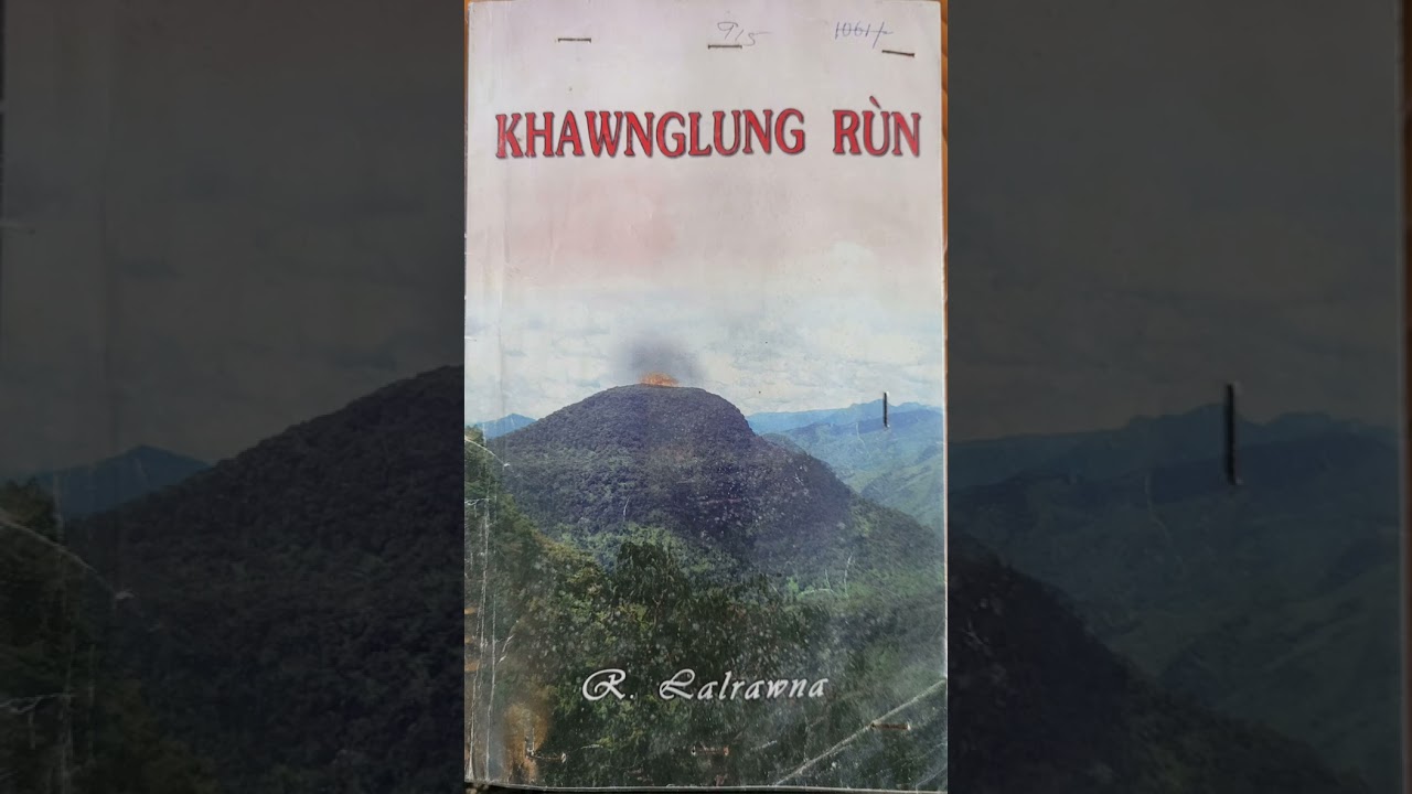 KHAWNGLUNG RÛN: BUNG: 4 ( Class: x zirlai )
