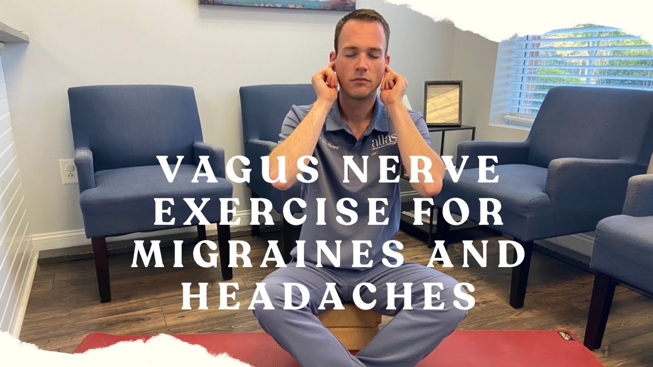 Vagus Nerve Exercise to Relieve Migraines and Headaches