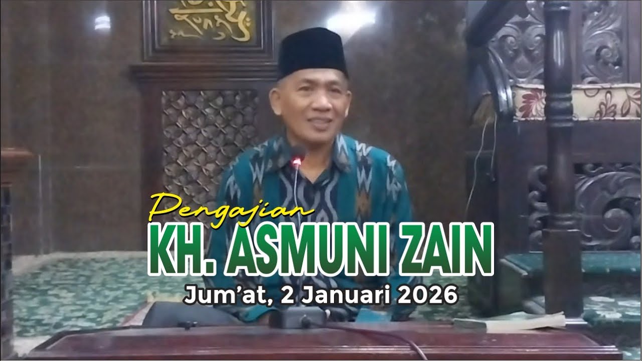 Ngaji Jum'at Ba'da Subuh | KH. Asmuni Zain | Masjid Mubaarok | 2 Jan 2025