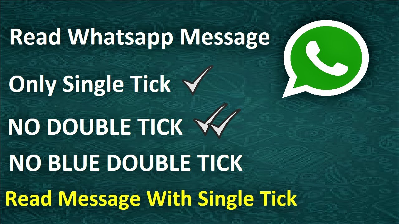 how to read whatsapp message with single tick [NO DOUBLE TICK] 2019 100% WORKING Trick (Explained)