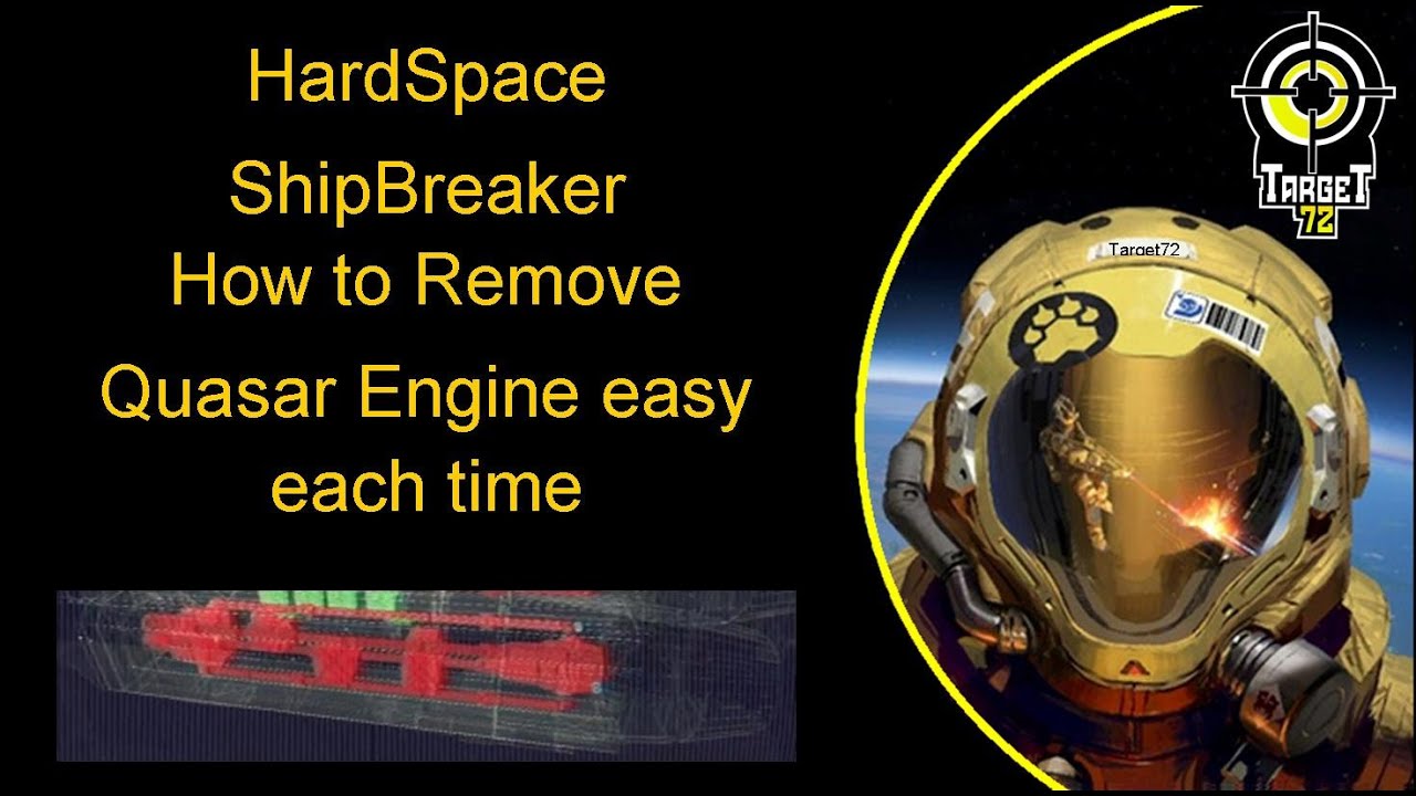 ShipBreaker Quasar engine how to take them out easy Max profit