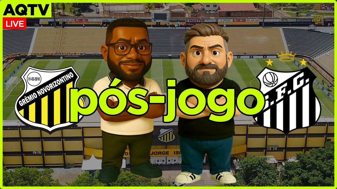Live Pós-Jogo  |  Novorizontino x SANTOS #Paulistão