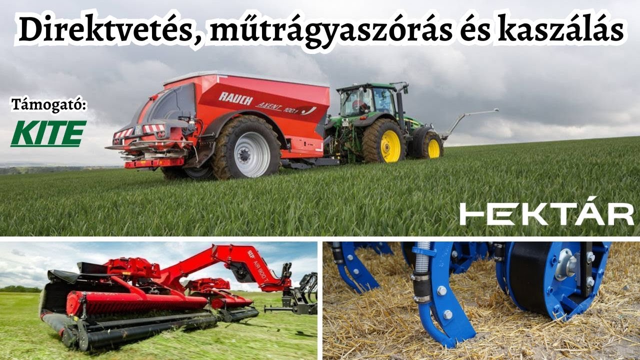 No-till vetés, sekélyművelés, műtrágyaszórás és szálastakarmány-betakarítás - a legújabb eszközökkel