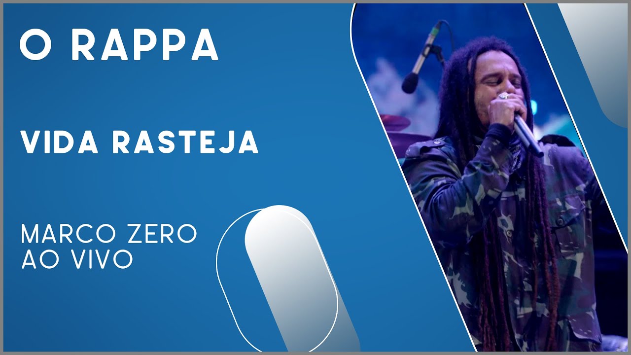 O Rappa - Vida Rasteja (Marco Zero Ao Vivo)