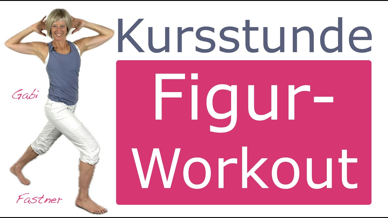 ☑️ 45 min. Kursstunde Figur-Workout | Fullbody - Training ohne Geräte
