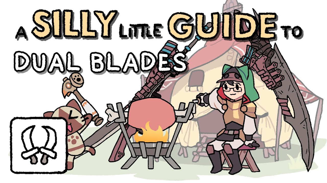 A Silly Little Guide to Monster Hunter Wilds - Dual Blades