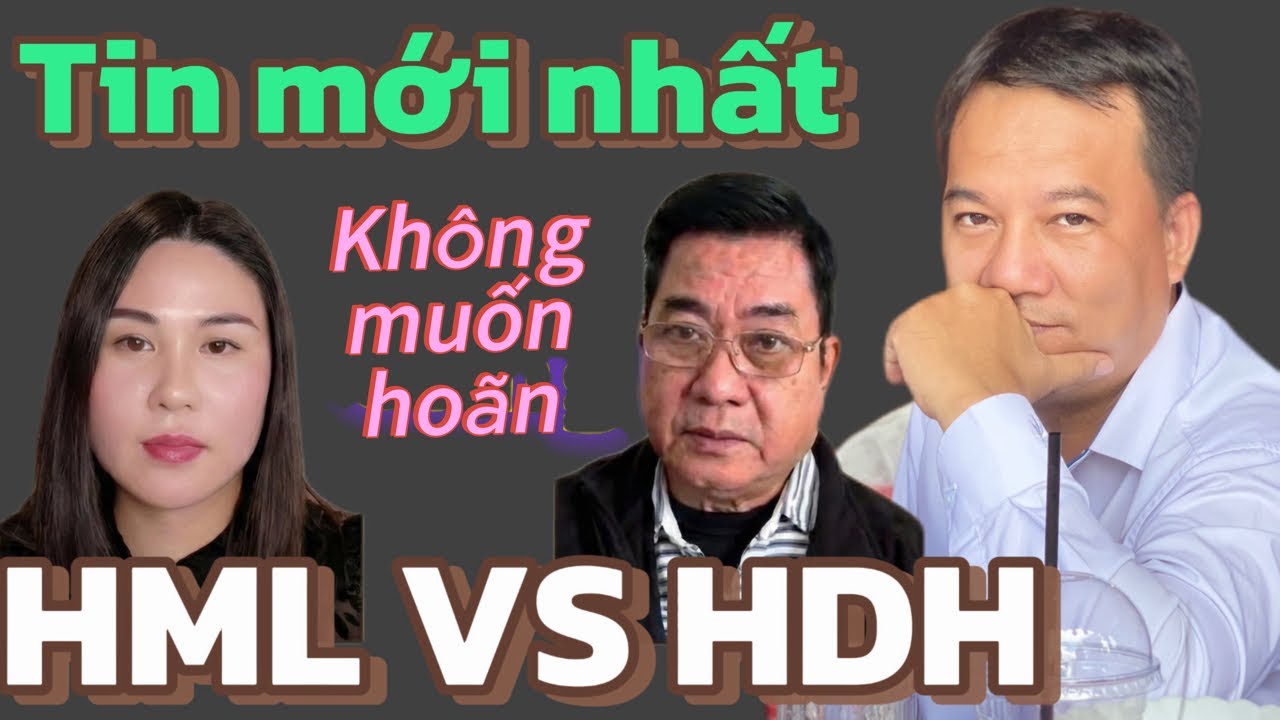 Điều gì khiến Hoàng Duy Hùng hoãn loạn yêu cầu Toà Xử sớm HML