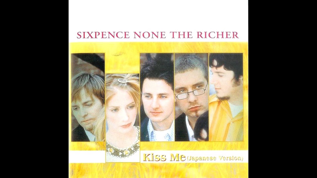 Sixpence None the Richer - Kiss Me (Instrumental Edit)