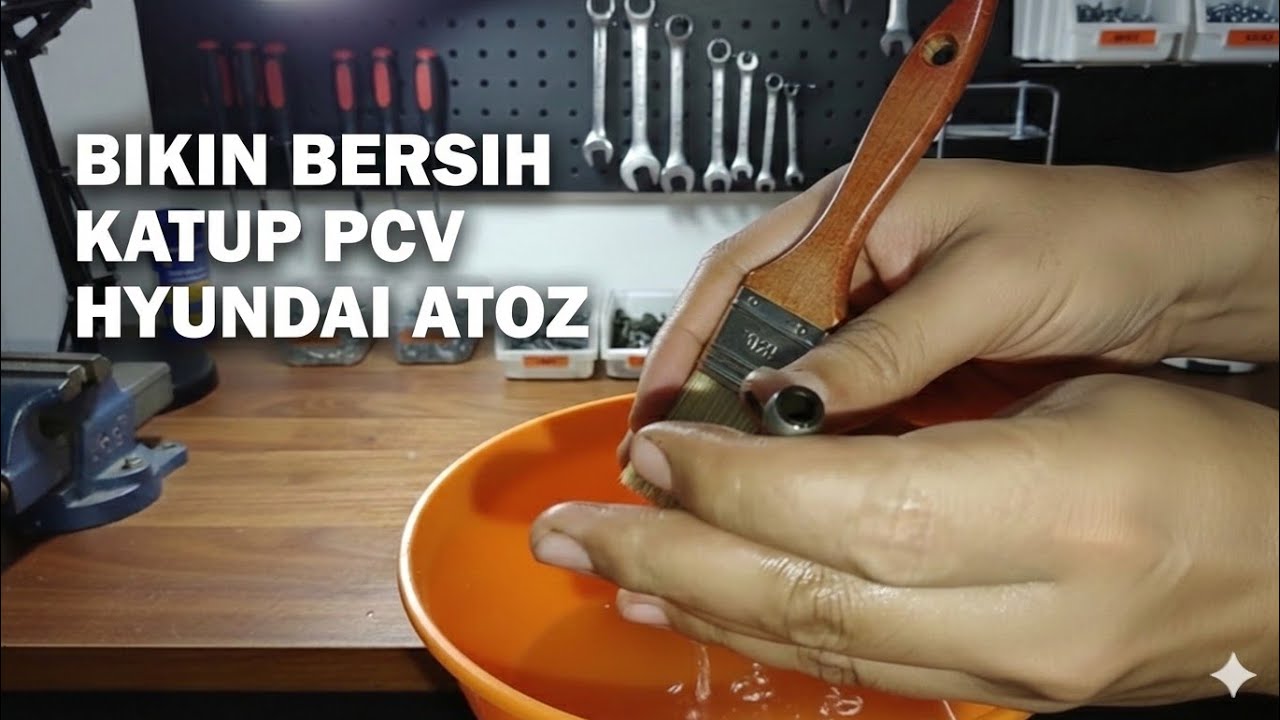 MAS WISNU BERSIHKAN KATUP PCV ATOZ GLS AT 1.0