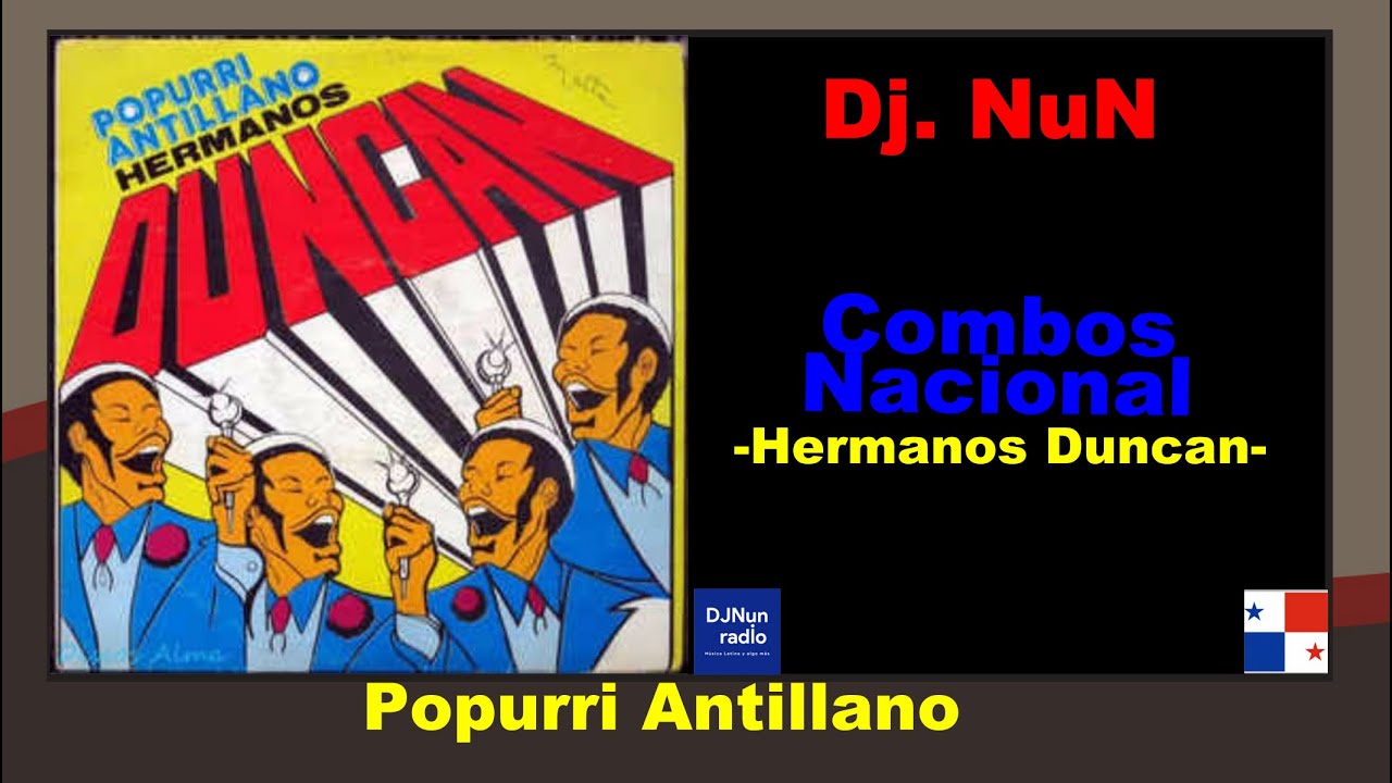Hermanos Duncan - Potpurri Antillano