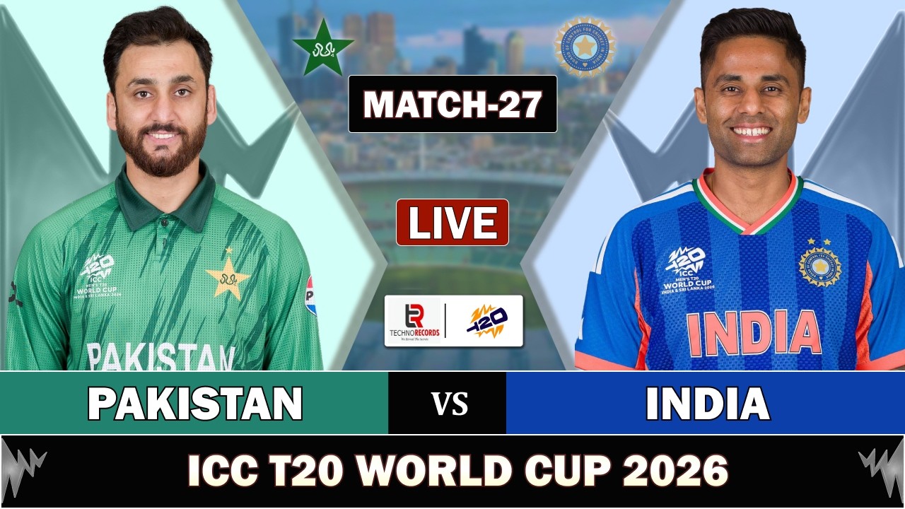 T20 WORLD CUP 2026: PAKISTAN vs INDIA MATCH 27 LIVE | IND vs PAK LIVE MATCH COMMENTARY IND 2 OV