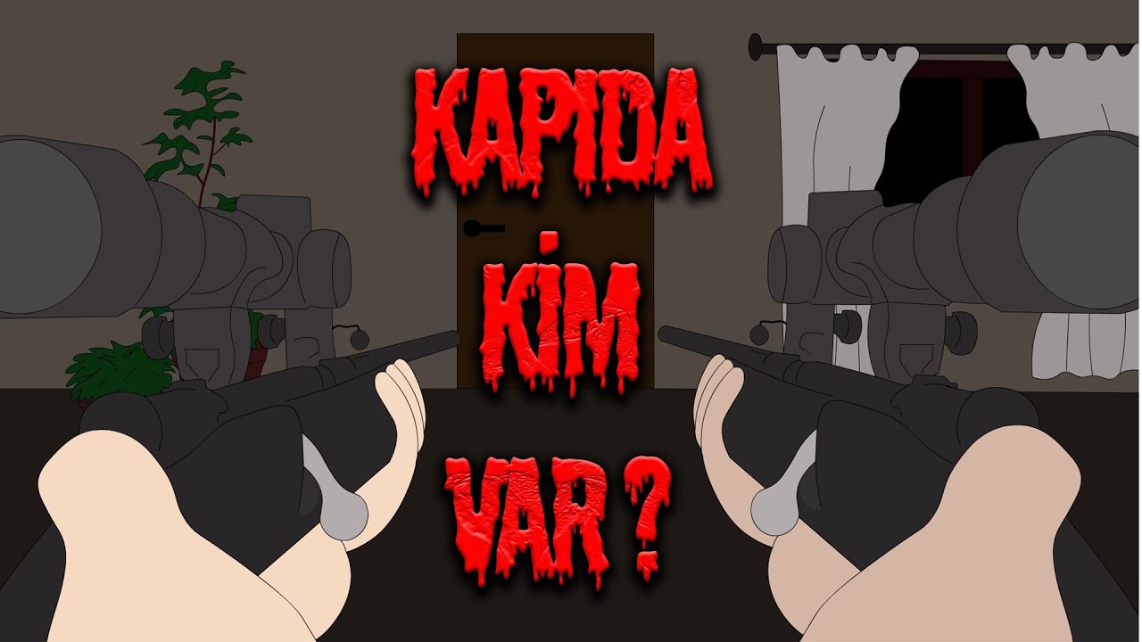 Kapıda Kim Var? Korku Animasyonu