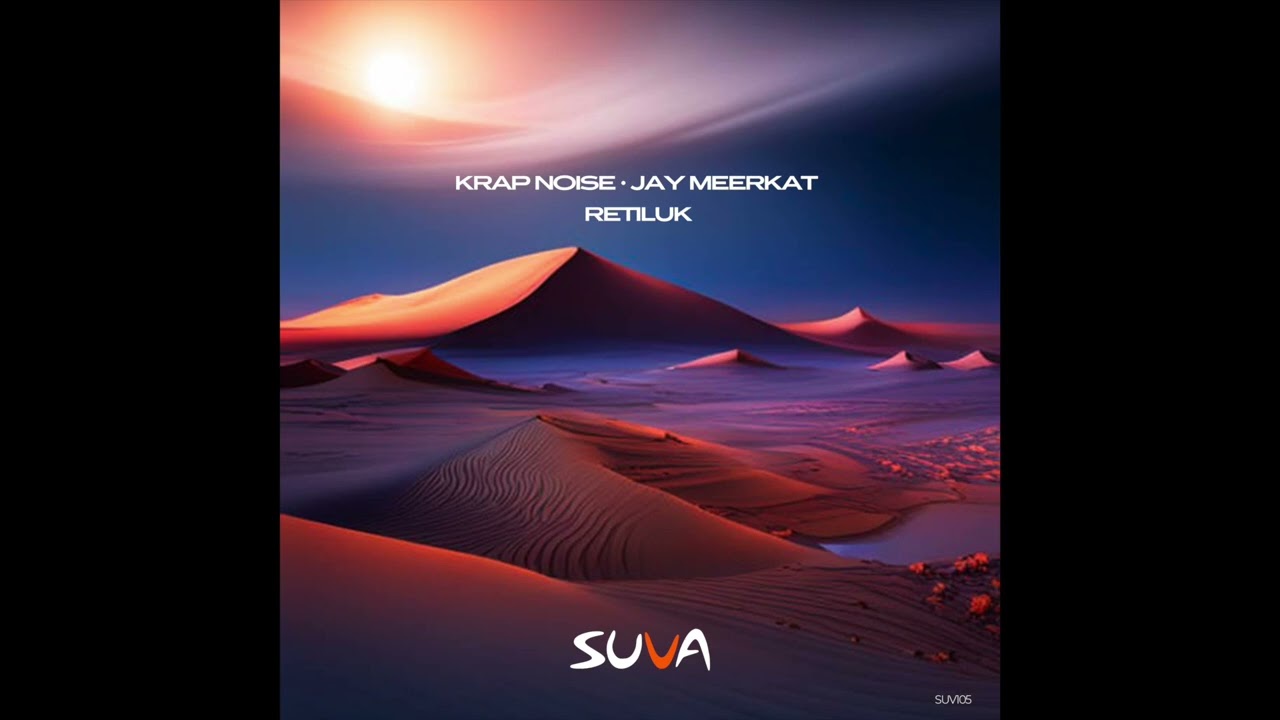 Krap Noise,  Jay Meerkat - Retiluk