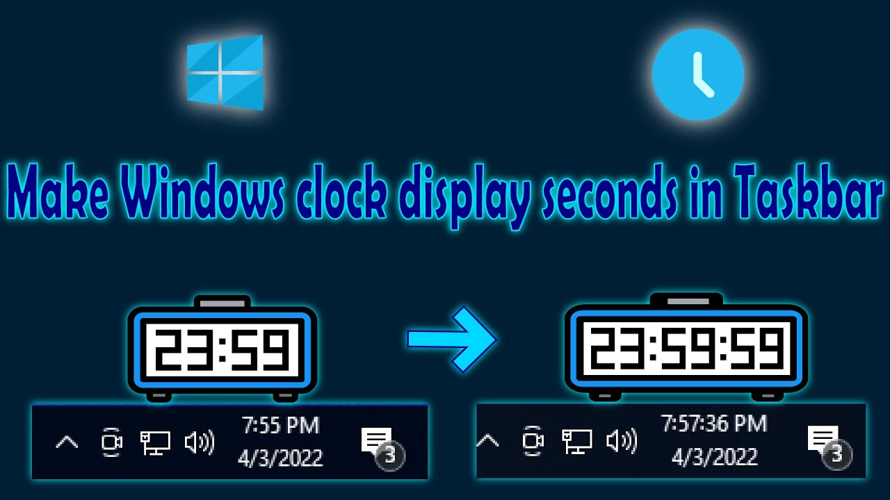 How to Show Seconds in Taskbar for Windows Clock