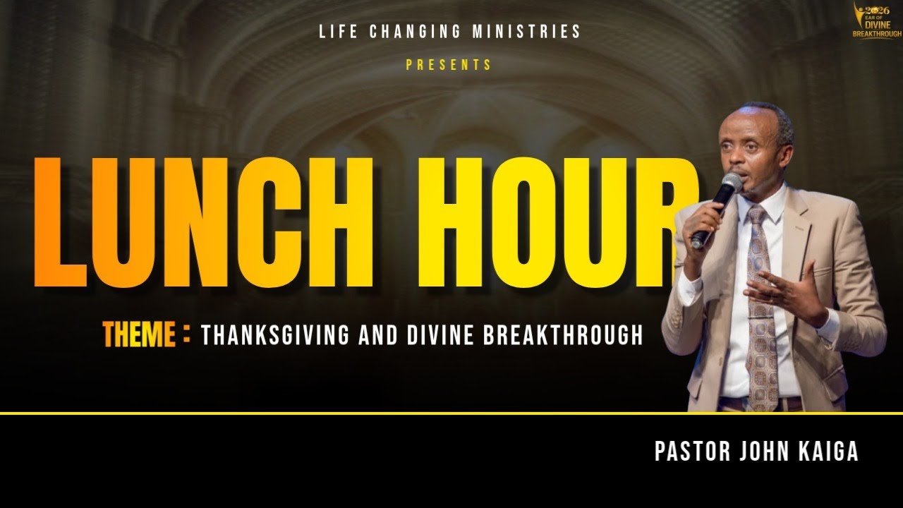 LUNCH HOUR SERVICE//THANKSGIVING AND  DIVINE BREAKTHROUGH WITH Pr. TOM&ANITHA GAKUMBA 22/01/2026