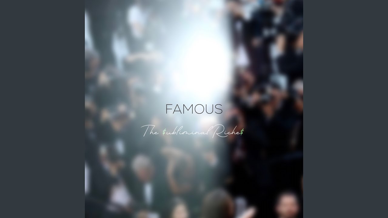 Famous