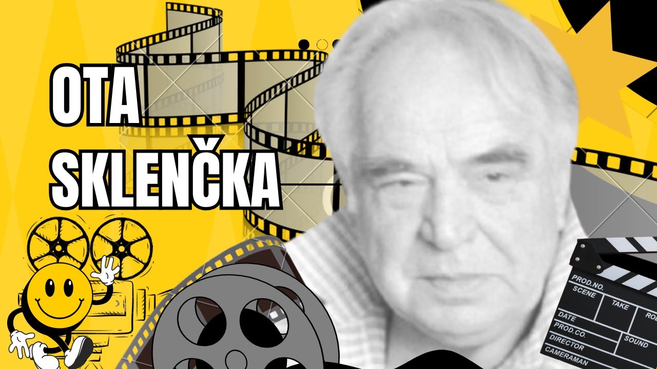 Tvář, kterou znáte: Oto Sklenčka a jeho herecký odkaz