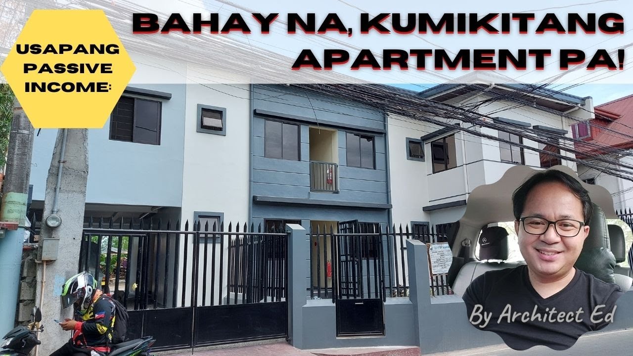 Usapang Passive Income: Bahay Na, Kumikitang Apartment Pa!
