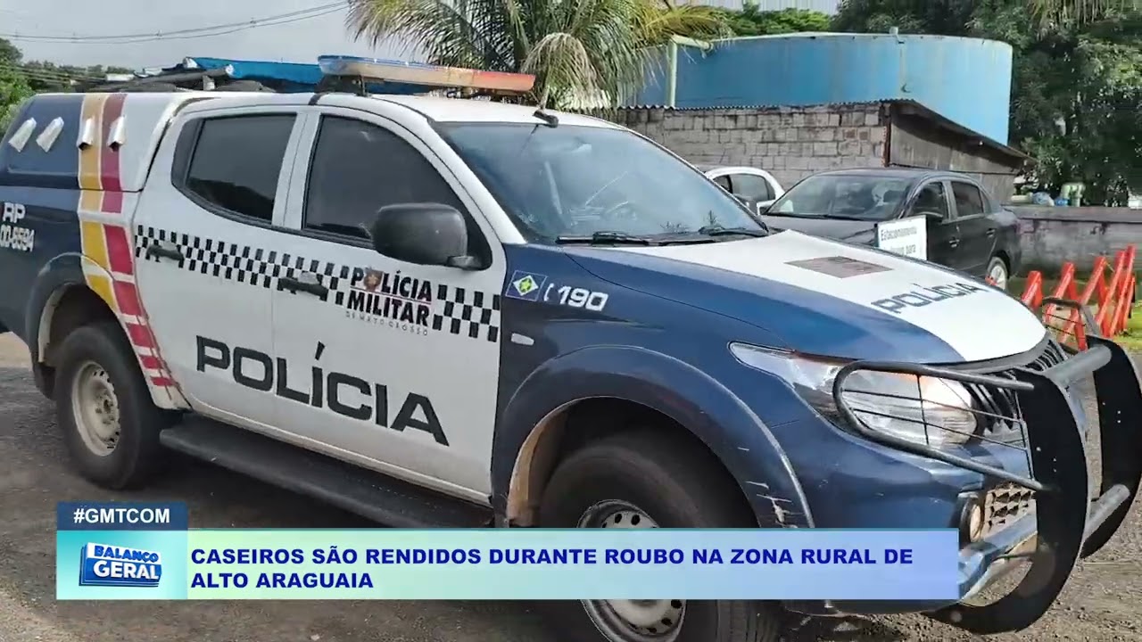 CASEIROS SÃO RENDIDOS DURANTE ROUBO NA ZONA RURAL DE  ALTO ARAGUAIA