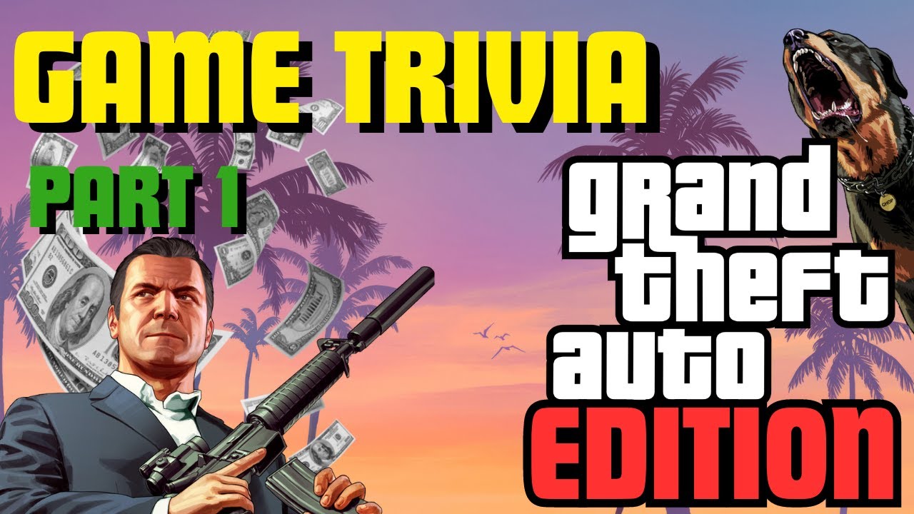THE ULTIMATE 50 GTA QUIZ QUESTIONS!!!