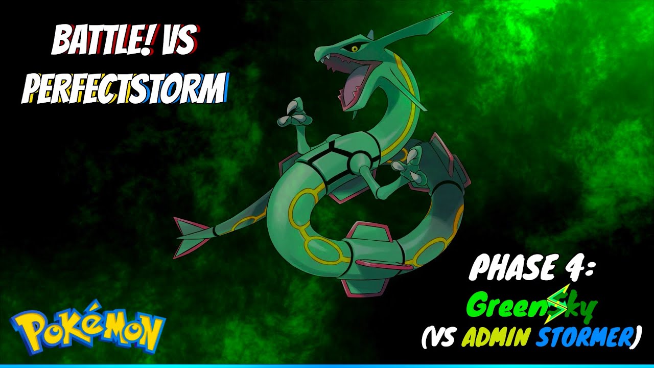 Battle! Vs PerfectStorm Theme (Phase 4: GreenSky) 