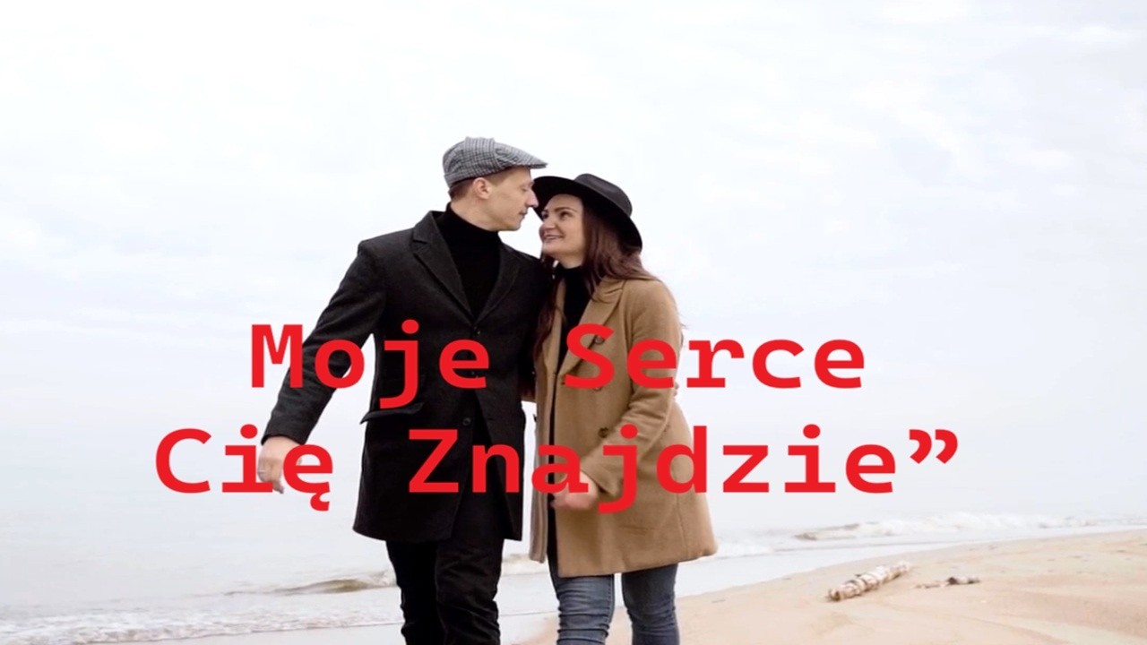 Moje serce cię znajdzie