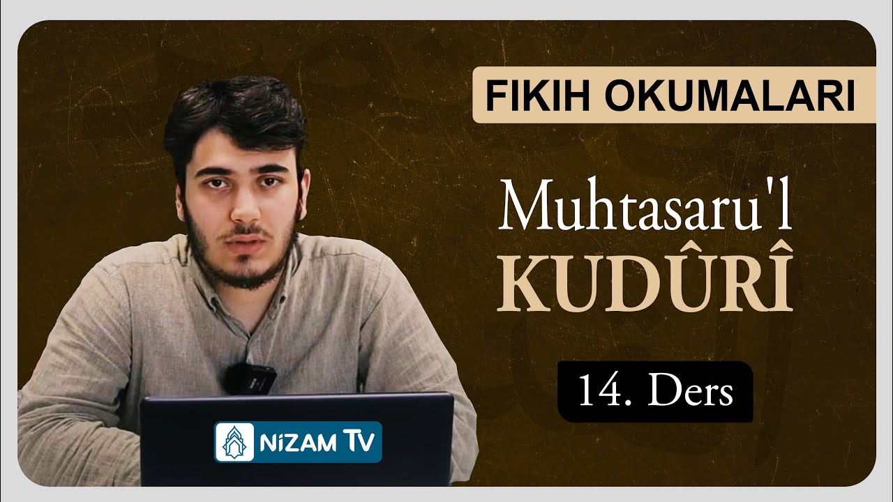 Muhtasaru'l-Kuduri - Kudûrî metni: Abdestin Sünnetleri | 14. ders