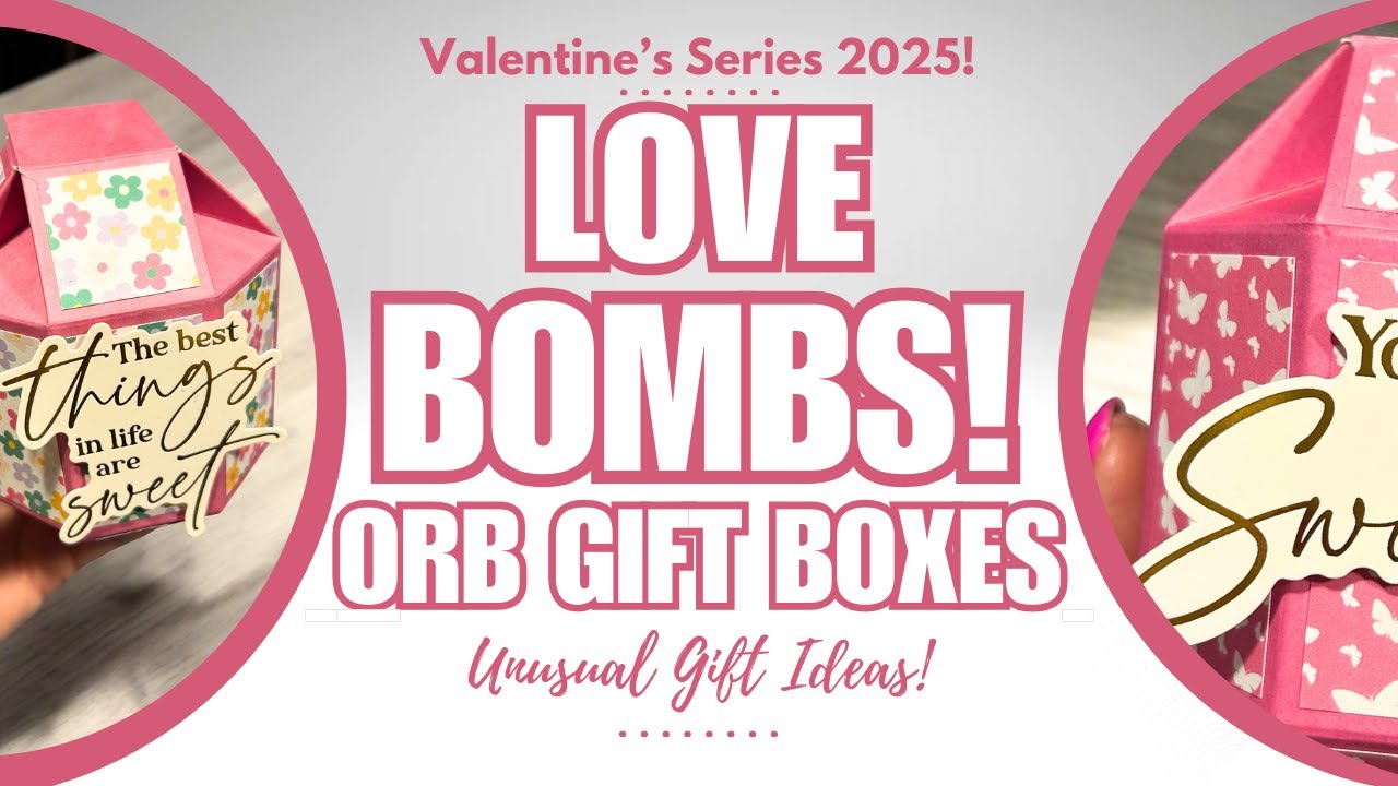 Make Your Own LOVE Bombs! | DIY Orb Shaped Gift Boxes!