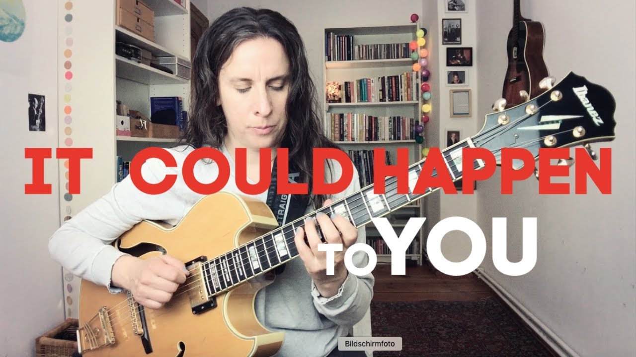 Jazz Guitar Improvisation It Could Happen To You