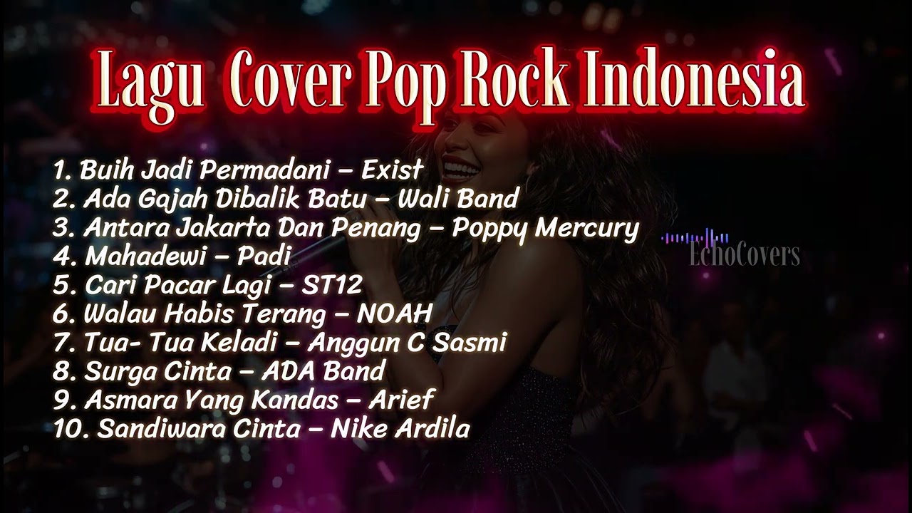 Lagu  Cover Pop Rock Indonesia  -  Cover AI by :   EchoCovers